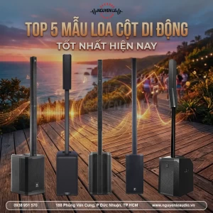 Top 5 Loa Cột Di Động Tốt Nhất 2026: Được Lựa Chọn Nhiều Nhất Hiện Nay